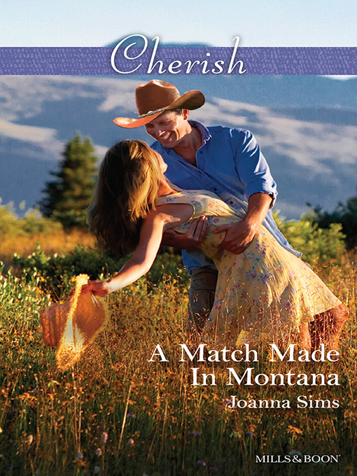 Title details for A Match Made In Montana by Joanna Sims - Available